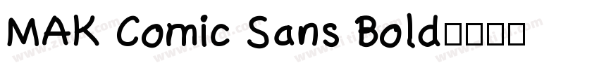 MAK Comic Sans Bold字体转换